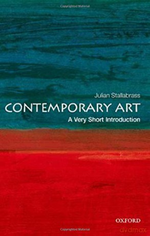 Contemporary Art: A Very Short Introduction (Very Short Introductions) - Julian Stallabrass [KSIĄŻKA]