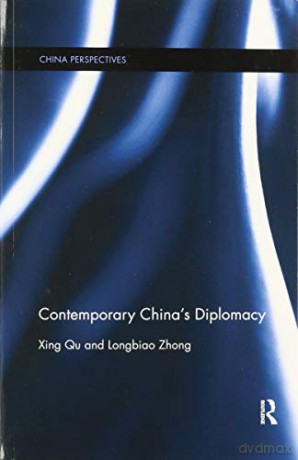Contemporary China's Diplomacy (China Perspectives) - Xing Qu [KSIĄŻKA]