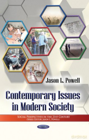 Contemporary Issues in Modern Society (Social Perspectives in the 21st Century) - Jason L Powell [KSIĄŻKA]