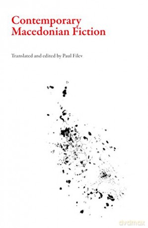 Contemporary Macedonian Fiction (Macedonian Literature) - Paul Filev [KSIĄŻKA]