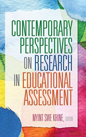 Contemporary Perspectives on Research in Educational Assessment - Myint Swe Khine [KSIĄŻKA]