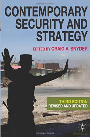 Contemporary Security and Strategy - Craig A. Snyder [KSIĄŻKA]