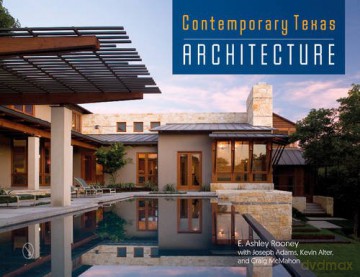 Contemporary Texas Architecture - Craig McMahon [KSIĄŻKA]