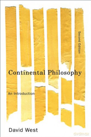Continental Philosophy: An Introduction - David West [KSIĄŻKA]