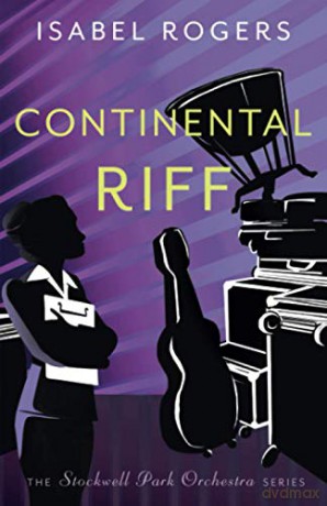 Continental Riff (The Stockwell Park Orchestra Series) - Isabel Rogers [KSIĄŻKA]