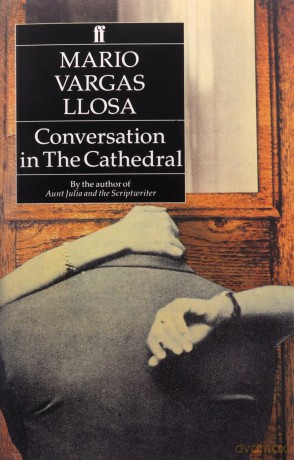 Conversation in the Cathedral - Mario Vargas Llosa [KSIĄŻKA]