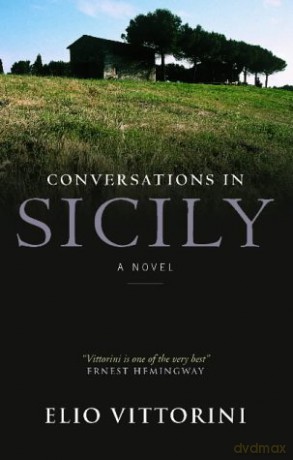 Conversations in Sicily - Elio Vittorini [KSIĄŻKA]