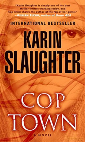 Cop Town - Karin Slaughter [KSIĄŻKA]