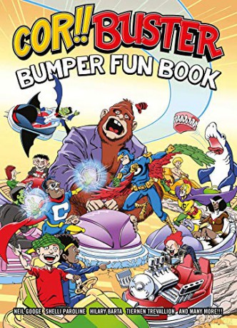 Cor! Buster Bumper Fun Book: An Omnibus Collection of Hilarious Stories Filled with Laughs for Kids of All Ages! - Hilary Barta [KSIĄŻKA]