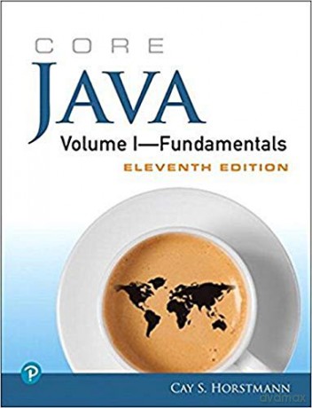 Core Java Volume I--Fundamentals: 1 (Core Series) - Cay Horstmann [KSIĄŻKA]