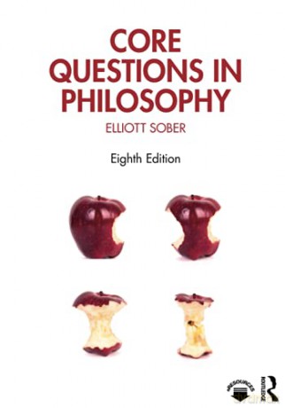 Core Questions in Philosophy - Elliott Sober [KSIĄŻKA]
