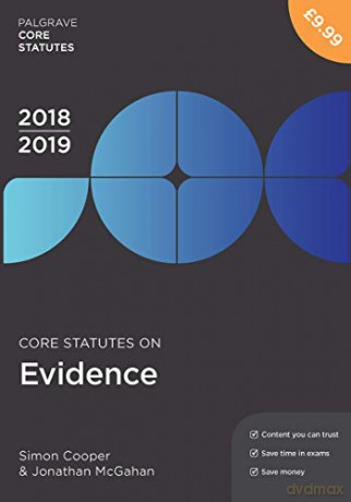 Core Statutes on Evidence 2018-19 (Macmillan Core Statutes) - Simon Cooper [KSIĄŻKA]