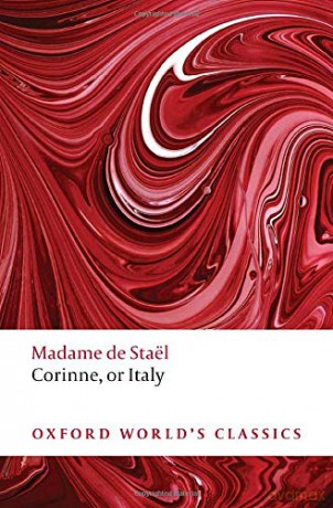 Corinne or Italy (Oxford World's Classics) - Madame de Staël [KSIĄŻKA]