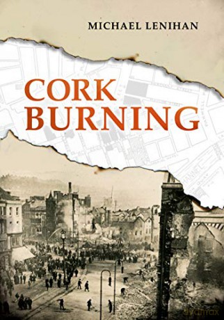 Cork Burning - Michael Lenihan [KSIĄŻKA]