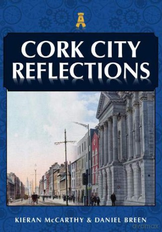 Cork City Reflections - Daniel Breen [KSIĄŻKA]