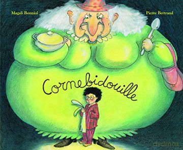 Cornebidouille - Pierre BERTRAND [KSIĄŻKA]