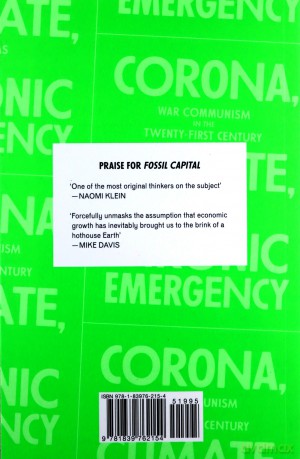 Corona, Climate, Chronic Emergency: War Communism in the Twenty-First Century - Andreas Malm [KSIĄŻKA]