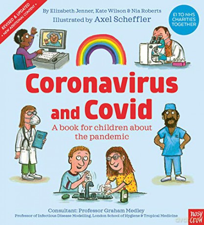 Coronavirus and Covid: A book for children about the pandemic - Elizabeth Jenner [KSIĄŻKA]
