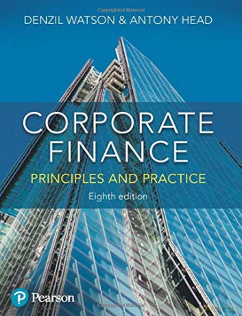 Corporate Finance: Principles and Practice - Denzil Watson [KSIĄŻKA]