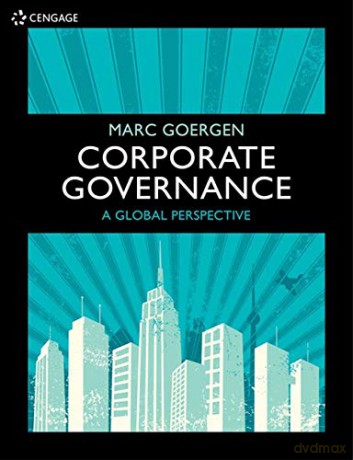 Corporate Governance: A Global Perspective - Marc Goergen [KSIĄŻKA]