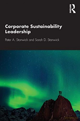 Corporate Sustainability Leadership - Peter A. Stanwick [KSIĄŻKA]