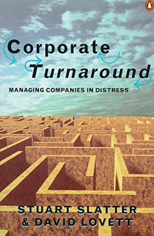 Corporate Turnaround - Stuart Slatter [KSIĄŻKA]