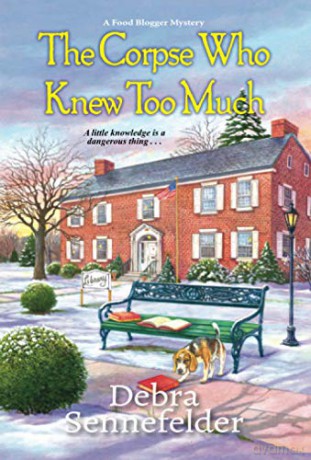 Corpse Who Knew Too Much (Food Blogger Mystery): 4 - Debra Sennefelder [KSIĄŻKA]