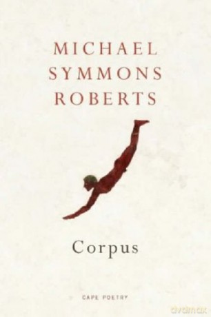 Corpus (Cape Poetry) - Michael Symmons Roberts [KSIĄŻKA]
