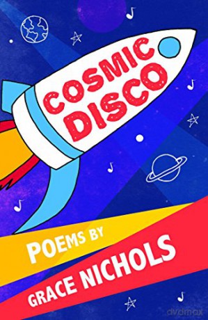 Cosmic Disco - Grace Nichols [KSIĄŻKA]