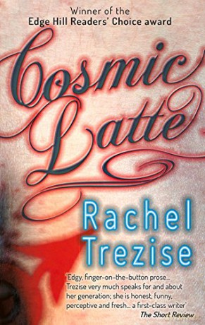 Cosmic Latte - Rachel Trezise [KSIĄŻKA]