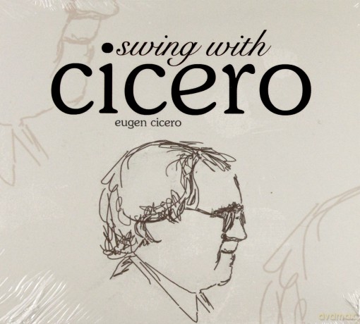 Swing With Cicero [2CD]
