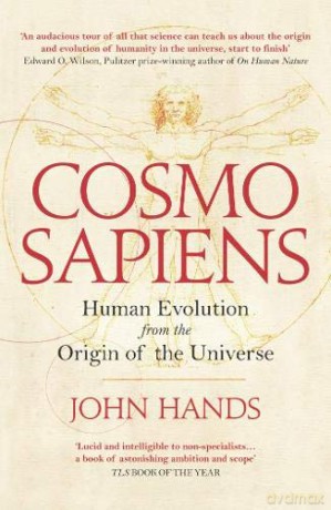 Cosmosapiens: Human Evolution from the Origin of the Universe - John Hands [KSIĄŻKA]