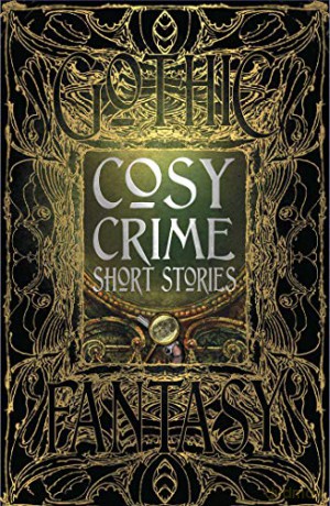 Cosy Crime Short Stories (Gothic Fantasy) - Martin Edwards [KSIĄŻKA]