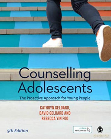 Counselling Adolescents: The Proactive Approach for Young People - Kathryn Geldard [KSIĄŻKA]