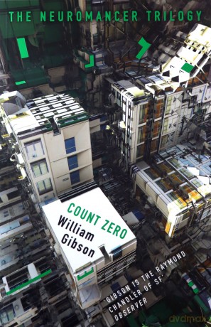 Count Zero (The Neuromancer Trilogy): William Gibson - William Gibson [KSIĄŻKA]