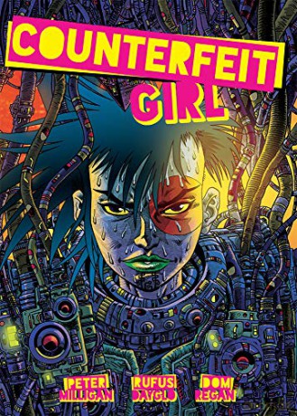 Counterfeit Girl: 1 - Pete Milligan [KSIĄŻKA]
