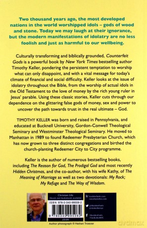 Counterfeit Gods: When the Empty Promises of Love, Money and Power Let You Down - Timothy Keller [KSIĄŻKA]