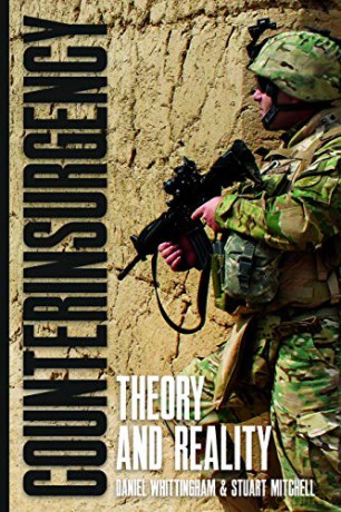 Counterinsurgency: Theory and Reality - Daniel Whittingham [KSIĄŻKA]