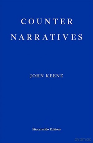Counternarratives - John Keene [KSIĄŻKA]
