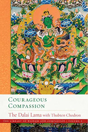 Courageous Compassion (The Library of Wisdom and Compassion) - His Holiness the Dalai Lama [KSIĄŻKA]