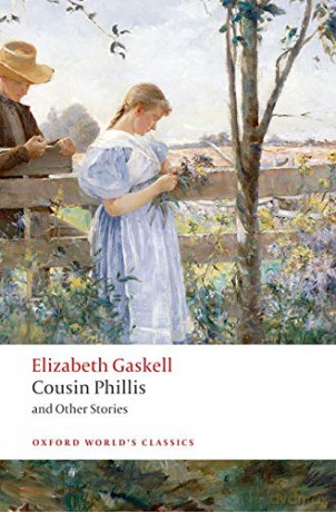 Cousin Phillis and Other Stories (Oxford World's Classics) - Elizabeth Gaskell [KSIĄŻKA]