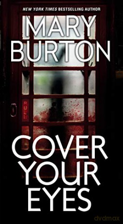 Cover Your Eyes (Morgans of Nashville) - Mary Burton [KSIĄŻKA]