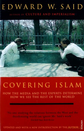 Covering Islam: How the Media and the Experts Determine How We See the Rest of the World - Edward W Said [KSIĄŻKA]