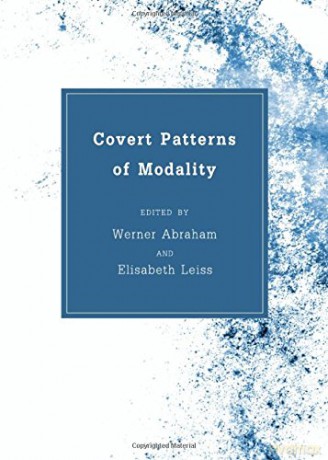 Covert Patterns of Modality - Werner Abraham [KSIĄŻKA]