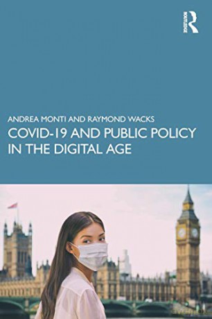 COVID-19 and Public Policy in the Digital Age - Andrea Monti [KSIĄŻKA]