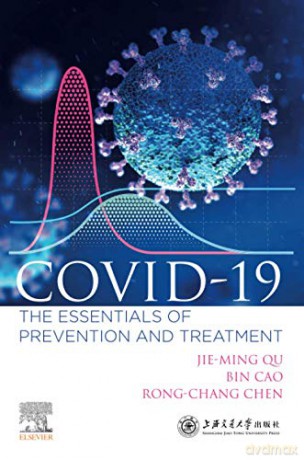 COVID-19: The Essentials of Prevention and Treatment - Jie-Ming Qu [KSIĄŻKA]