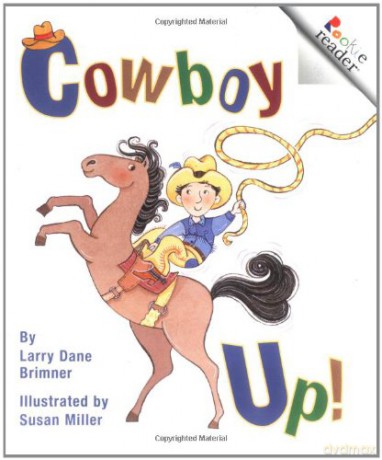 Cowboy Up! (a Rookie Reader) - Larry Dane Brimner [KSIĄŻKA]