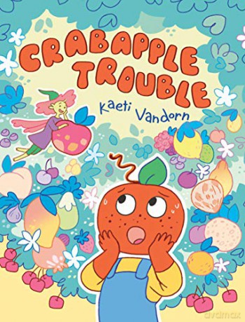 Crabapple Trouble - Kaeti Vandorn [KSIĄŻKA]