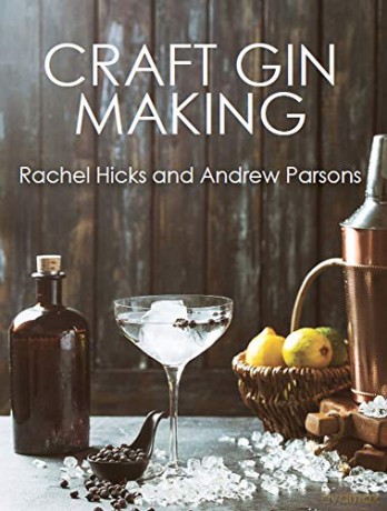 Craft Gin Making - Rachel Hicks [KSIĄŻKA]