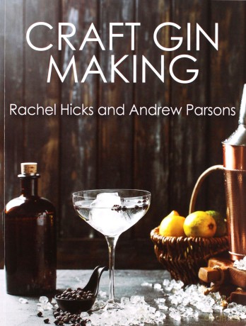 Craft Gin Making - Rachel Hicks [KSIĄŻKA]